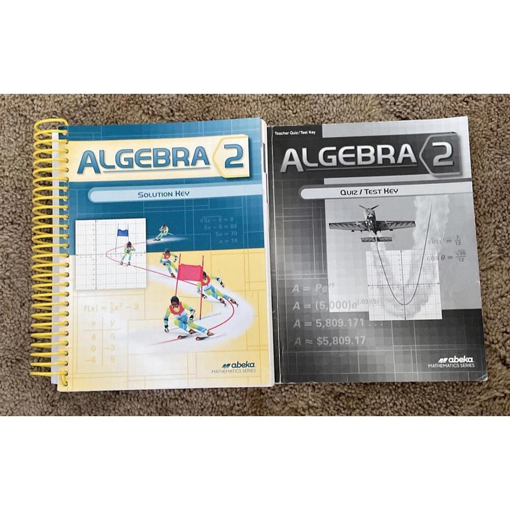 Abeka Algebra 2 Solution Key & Quiz/Test Key Homeschool High School Math